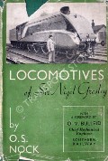 Book cover of The Locomotives of Sir Nigel Gresley  by NOCK, O.S. 